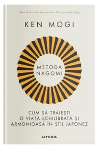 Metoda Nagomi - Hardcover - Ken Mogi