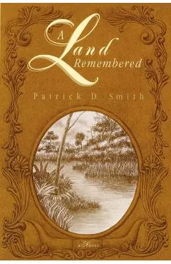 A Land Remembered