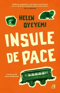 Insule de pace - Paperback brosat - Helen Oyeyemi