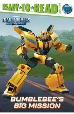 Bumblebee's Big Mission: Ready-To-Read Level 2