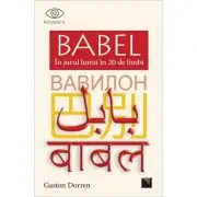 BABEL. In jurul lumii in 20 de limbi