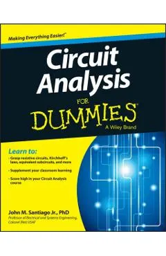 Circuit Analysis for Dummies