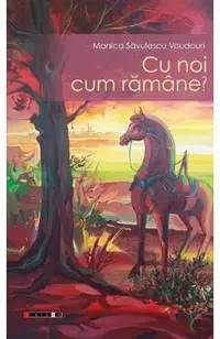 Cu noi cum ramane?