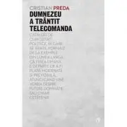 Dumnezeu a trantit telecomanda