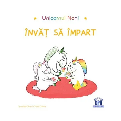 Unicornul Noni - Învăț să împart - Hardcover - Aurélie Chien Chow Chine