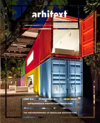Antropofogia arhitecturii braziliene / The anthropophagy of brazilian architecture - Paperback brosat - Arpad Zachi