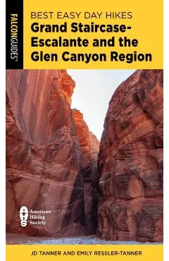 Best Easy Day Hikes Grand Staircase-Escalante and the Glen Canyon Region