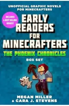 Early Readers for Minecrafters--The Phoenix Chronicles Box Set: Unofficial Graphic Novels for Minecrafters