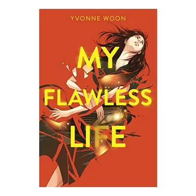 My Flawless Life
