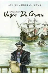 He Went With Vasco Da Gama