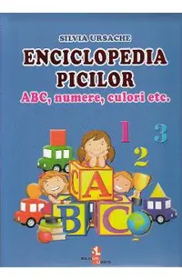 Enciclopedia picilor: ABC, numere, culori