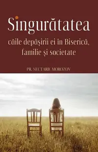 Singurătatea - Paperback brosat