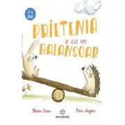 Prietenia e ca un balansoar