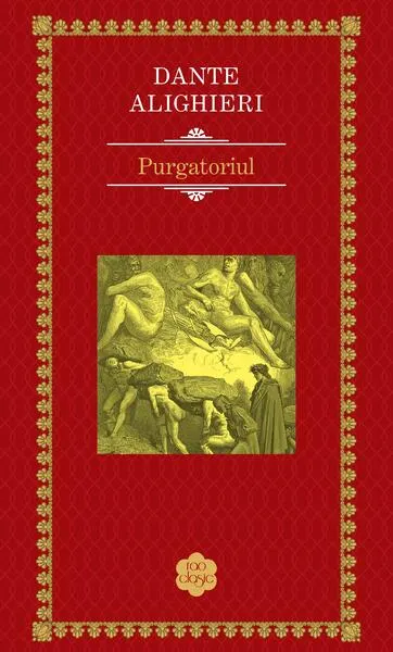 Purgatoriul - Hardcover - Dante Alighieri