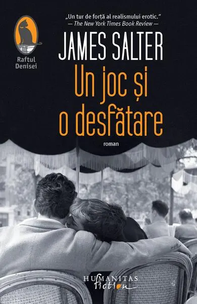Un joc și o desfătare - Paperback brosat - James Salter