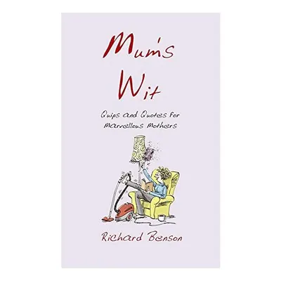 Mums Wit