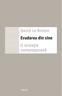 Evadarea din sine