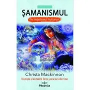 Samanismul pe intelesul tuturor