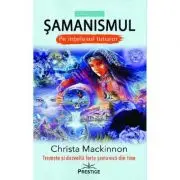 Samanismul pe intelesul tuturor