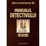 Biroul de Investigatii Nr. 2. Manualul detectivului (editie cartonata)