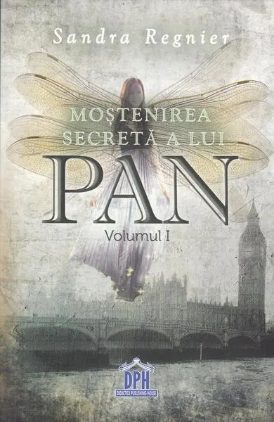 Moștenirea secretă a lui Pan (Vol.1) - Paperback brosat - Sandra Regnier