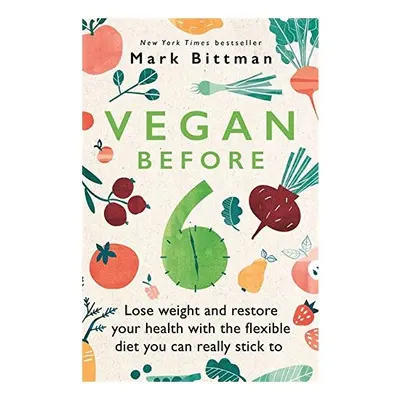 Vegan Before 6