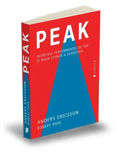 Peak - Paperback brosat - Anders Ericsson, Robert Pool