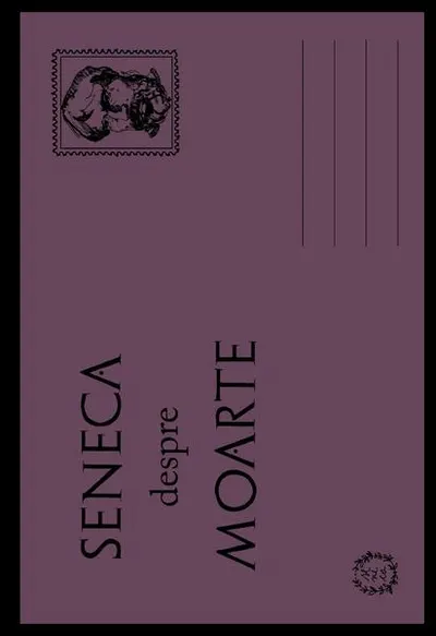 Despre Moarte - Paperback brosat - Seneca
