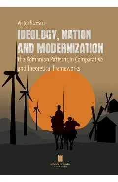 Ideology, nation and modernization
