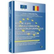 Avizul nr. 18/2015 al consiliului consultativ al judecatorilor europeni (CCJE)