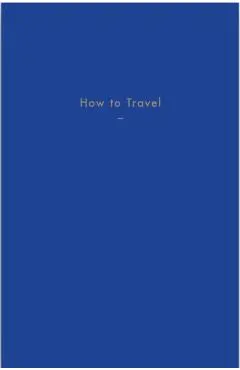 How to Travel
