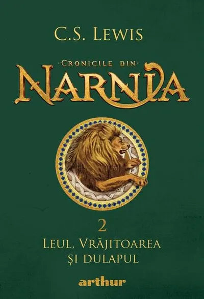 Leul, vrăjitoarea și dulapul. Cronicile din Narnia (Vol. 2) - Hardcover - Clive Staples Lewis