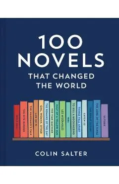 100 Novels That Changed the World