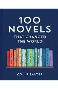 100 Novels That Changed the World