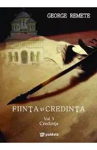 Fiinta si credinta. Vol.3: Credinta