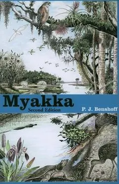 Myakka, Second Edition