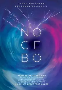 Nocebo - Paperback brosat - Benjamin Goodwill, Lukas Whiteman