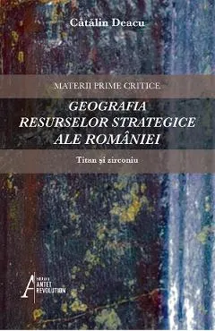 Geografia resurselor strategice ale Romaniei: Titan si zirconiu