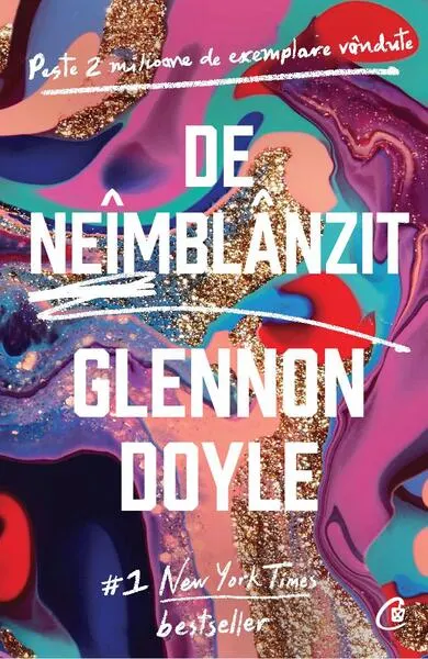 De neîmblânzit - Paperback brosat - Glennon Doyle
