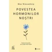 Povestea hormonilor nostri