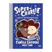 Super-Charlie si hotul jucariilor de plus