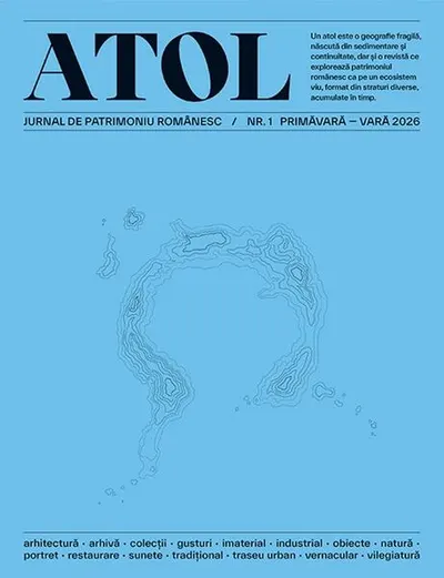 ATOL. Jurnal de patrimoniu românesc / Nr. 1 primăvară-vară 2026 - Paperback brosat - ***