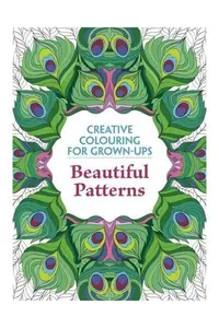 Beautiful Patterns - Creative Colouring for Grown-ups