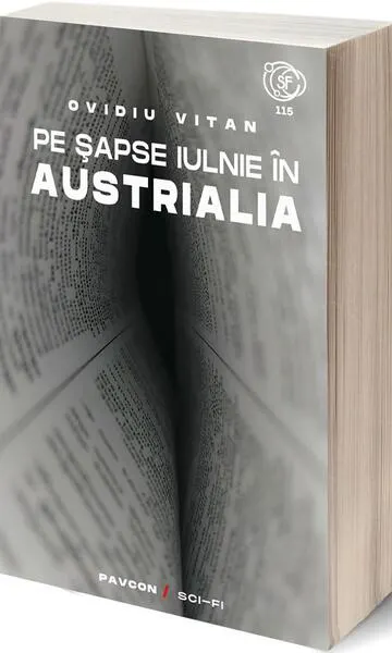 Pe șapse iulnie în Austrialia - Paperback brosat - Ovidiu Vitan