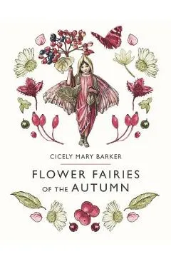 Flower Fairies of the Autumn