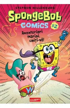 Spongebob comics Vol.2: Aventurieri marini, uniti-va!