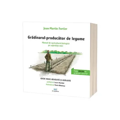 Grădinarul – producător de legume - Paperback brosat
