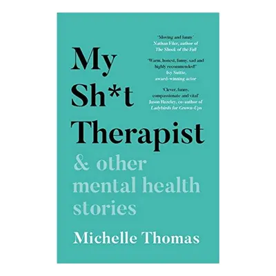 My Sh*t Therapist