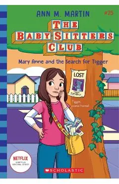 Mary Anne and the Search for Tigger (the Baby-Sitters Club #25)