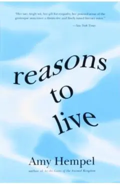 Reasons to Live: Stories by